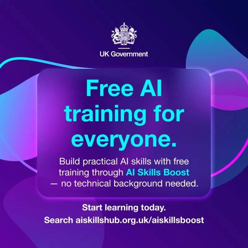 UK Government AI Skills Boost: free AI training for everyone